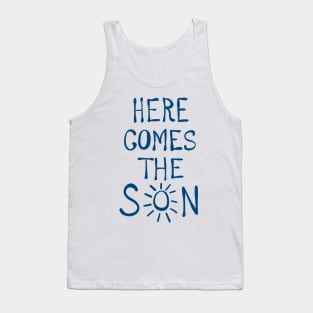 Here comes the son (blue) Tank Top